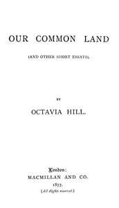 Cover of Our Common Land (and Other Short Essays)