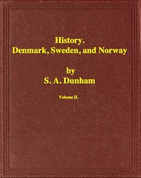 Cover of History of Denmark, Sweden, and Norway, Vol. 2 (of 2)