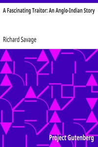 Cover of A Fascinating Traitor: An Anglo-Indian Story