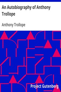 Cover of An Autobiography of Anthony Trollope