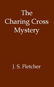 Cover of The Charing Cross Mystery