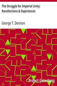 Cover of The Struggle for Imperial Unity: Recollections & Experiences