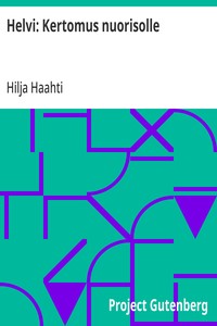 Cover of Helvi: Kertomus nuorisolle