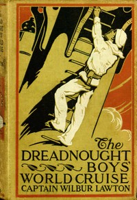 Cover of The Dreadnought Boys' World Cruise