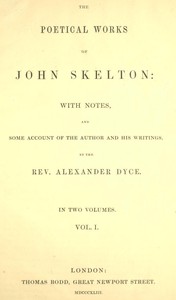 Cover of The Poetical Works of John Skelton, Volume 1 (of 2)