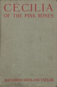 Cover of Cecilia of the Pink Roses