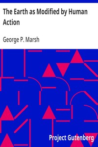 Cover of The Earth as Modified by Human Action