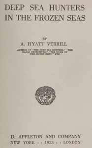 Cover of Deep Sea Hunters in the Frozen Seas