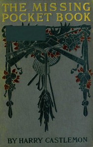 Cover of The Missing Pocket-Book; Or, Tom Mason's Luck