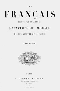 Cover of Les Français peints par eux-mêmes, tome 2 Encyclopédie morale du dix-neuvième siècle
