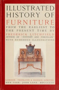 Cover of Illustrated History of Furniture, fifth ed. From the Earliest to the Present Time