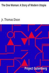 Cover of The One Woman: A Story of Modern Utopia