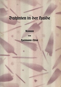 Cover of Dahinten in der Haide: Roman