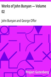 Cover of Works of John Bunyan — Volume 02