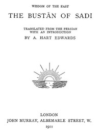 Cover of The Bustān of Sadi Translated from the Persian with an introduction