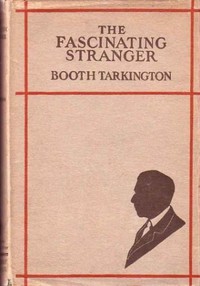 Cover of The Fascinating Stranger, and Other Stories