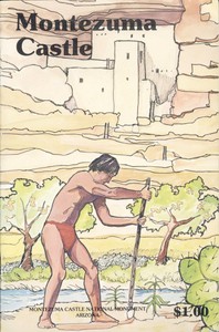 Cover of Montezuma Castle National Monument, Arizona A Guide to Discovery of the Castle, Its Builders, and Neighbors.