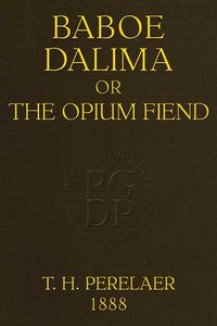 Cover of Baboe Dalima; or, The Opium Fiend