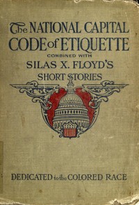 Cover of Silas X. Floyd's Short Stories for Colored People Both Old and Young Entertaining, Uplifting, Interesting