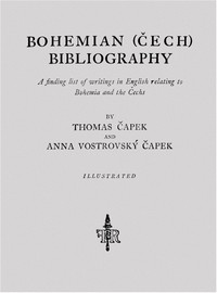 Cover of Bohemian (Cech) Bibliography A finding list of writings in English relating to Bohemia and the Cechs
