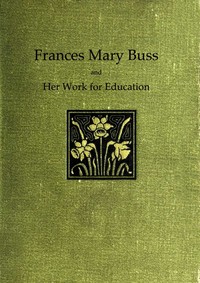 Cover of Frances Mary Buss and her work for education