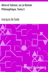 Cover of Aline et Valcour, ou Le Roman Philosophique. Tome 3