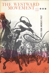 Cover of The Westward Movement 1832-1889