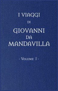 Cover of I viaggi di Gio. da Mandavilla, vol. 1