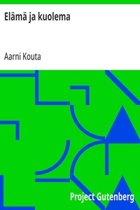 Cover of Elämä ja kuolema