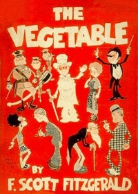 Cover of The Vegetable; or, From President to Postman