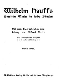 Cover of Wilhelm Hauffs sämtliche Werke in sechs Bänden. Bd. 4