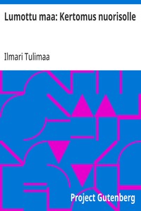 Cover of Lumottu maa: Kertomus nuorisolle