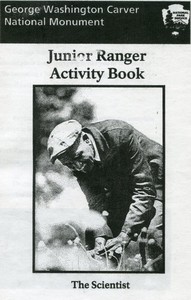 Cover of George Washington Carver National Monument Junior Ranger Activity Book: The Scientist