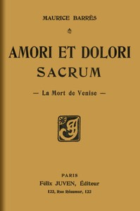 Cover of Amori et dolori sacrum: La mort de Venise