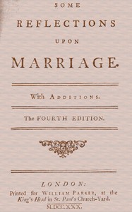 Cover of Some Reflections Upon Marriage. With additions.