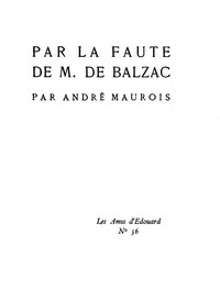 Cover of Par la faute de M. de Balzac