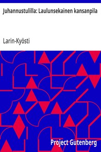 Cover of Juhannustulilla: Laulunsekainen kansanpila