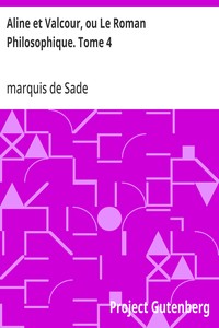Cover of Aline et Valcour, ou Le Roman Philosophique. Tome 4