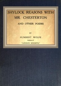 Cover of Shylock reasons with Mr. Chesterton, and other poems