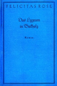 Cover of Das Lyzeum in Birkholz: Roman