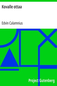 Cover of Kovalle ottaa