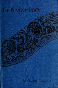 Cover of The Phantom Death, etc.
