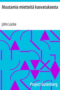 Cover of Muutamia mietteitä kasvatuksesta