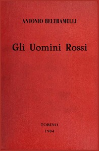 Cover of Gli Uomini Rossi: Romanzo