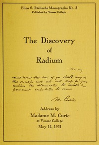 Cover of The Discovery of Radium Address by Madame M. Curie at Vassar College