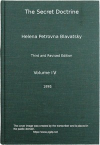 Cover of The Secret Doctrine, Vol. 4 of 4 The Synthesis of Science, Religion, and Philosophy