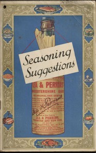 Cover of Seasoning Suggestions Revealing the Chef's Seasoning Secrets for Improving Over One Hundred and Fifty Dishes With Lea & Perrins' Sauce