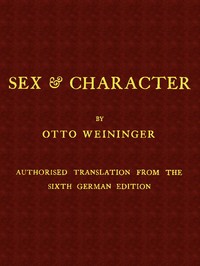 Cover of Sex & Character Authorised Translation from the Sixth German Edition