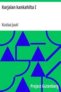 Cover of Karjalan kankahilta I Kertoelmia