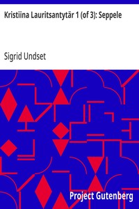 Cover of Kristiina Lauritsantytär 1 (of 3): Seppele